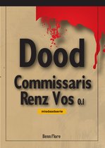 Commissaris Renz Vos 0.1: Misdaad - Nederlands