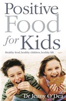 Positive Food for Kids