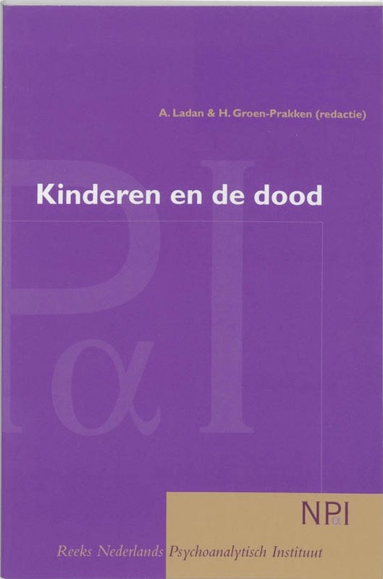 9789023231707 - Nederlands Psychoanalytisch Instituut - Kinderen en de dood