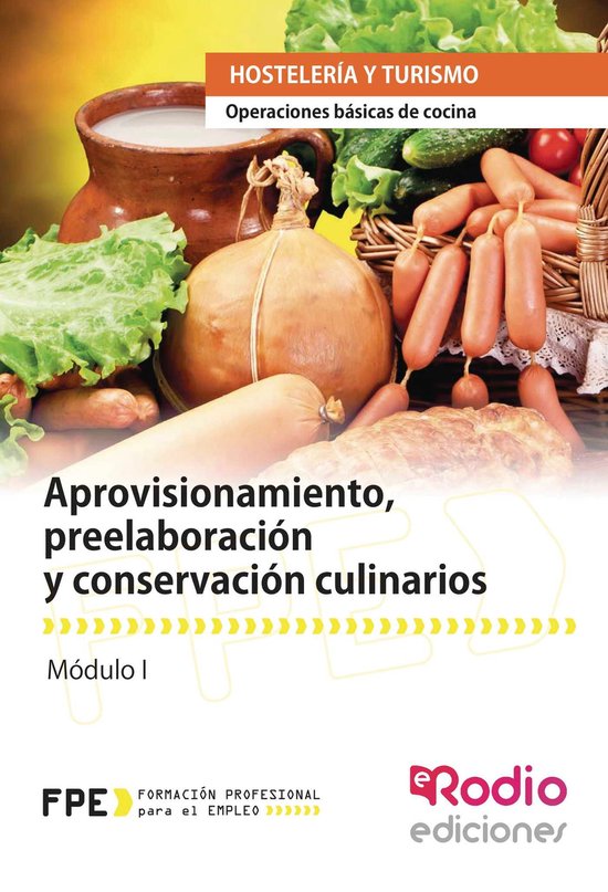 Aprovisionamiento, preelaboración y conservación culinario ... - cover