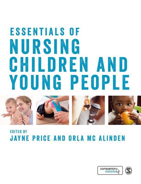 Essentials of Nursing Children and Young People