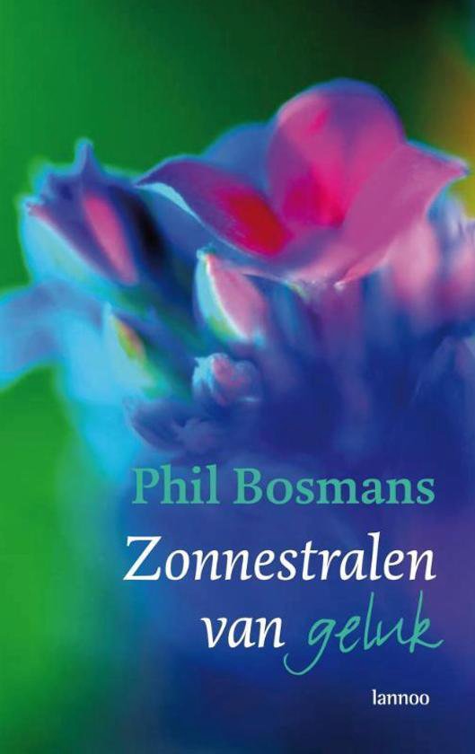 Boekomslag met de titel 'Zonnestralen van geluk' en abstracte bloem met paarse, roze en blauwe kleuren op een groene achtergrond.