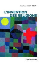 Philosophie/Religion/Histoire des idées - L'invention des religions