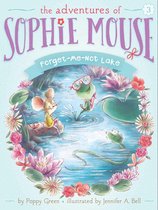 The Adventures of Sophie Mouse - Forget-Me-Not Lake