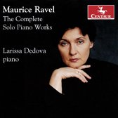 Ravel: The Complete Solo Piano Works