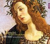 Pietro-Paolo Bencini: Ave Maria; Missa de Oliveria