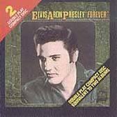 Elvis Aron Presley Forever