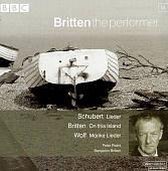 Britten the Performer 15 - Schubert; Britten; Wolf