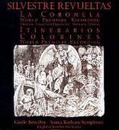 Silvestre Revueltas: La Coronela