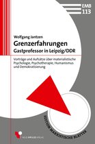 Edition Marxistische Blätter 113 - Grenzerfahrungen - Gastprofessor in Leipzig/DDR