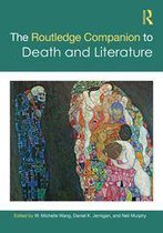 Routledge Literature Companions - The Routledge Companion to Death and Literature