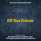 Music From And Inspired By The Film Kill Your Friends