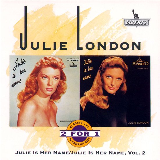 Albumhoes met twee portretten van Julie London, met de tekst 'Julie is her name' en 'Liberty Stereo'.
