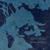 Death Vessel - Island Intervals (CD)