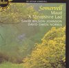 Somervell: Maud, A Shropshire Lad / Norris, Wilson-Johnson