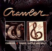 Crawler / Snake Rattle And Roll