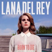 Born to Die