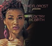 The Floacist Presents Floetry Re:birth