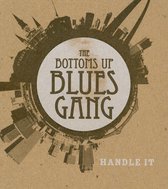 Bottom's Up Blues Band - Handle It (CD)