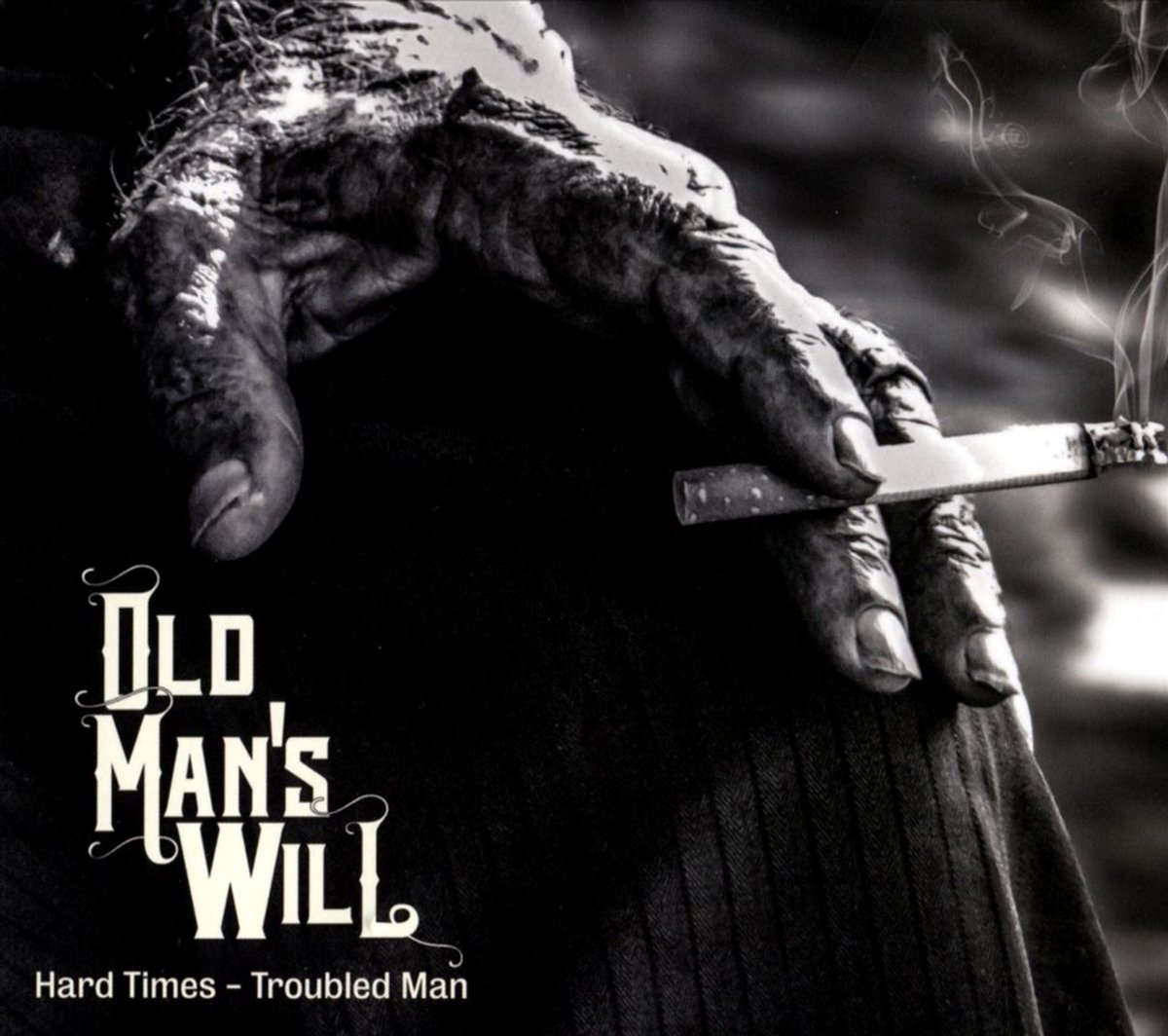 Old Man's Will - Hard Times - Troubled Man (CD)
