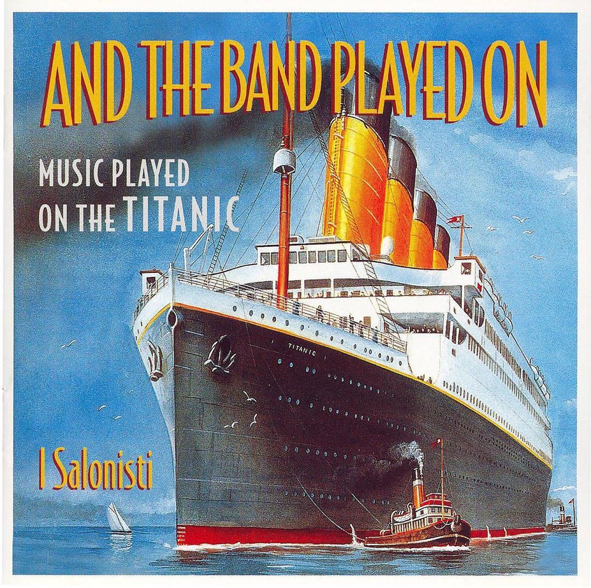 I Salonisti - And The Band Played On - Music Play