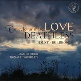 Come. Let Us Make Love Deathless