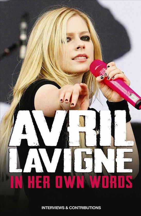 In Her Own Words, Avril Lavigne Muziek