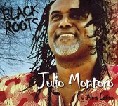 Julio Y Alma Latina Montoro - Black Roots (CD)