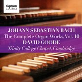 Johann Sebastian Bach: The Complete Organ Works, Vol. 10