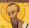 Rachmaninov: The Liturgy of St. John Chrysostom / Best