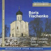 Tischenko - Violin Concerto/Cello Concerto/Suzdal