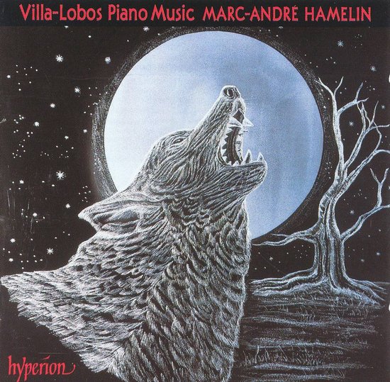 Albumhoes met een huilende wolf bij volle maan en een boom. Villa-Lobos Piano Music, Marc-André Hamelin.