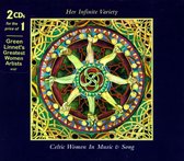 Her Infinite Variety: Celtic Women In Music & Song