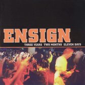Ensign - Three Years Two Months Eleven Days (CD)