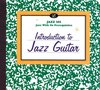 Jazz 101: Introduction to Jazz Guitar