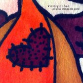 Victory At Sea - All Your Things Gone (CD)