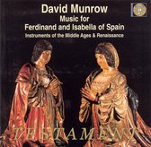 Music For Ferdinand & Isabella Of Spain