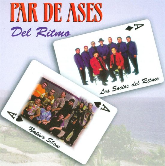 Par de Ases del Ritmo, Grupo Nativo Show CD (album) Muziek