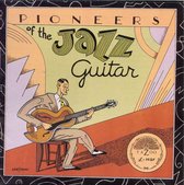 Pioneers Of The Jazz Guitar