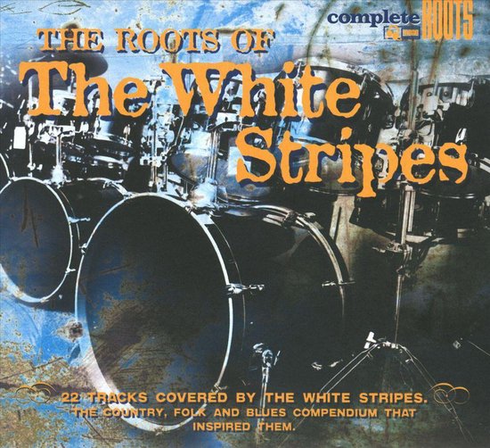 Roots of the White Stripes