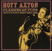Flashes of Fire - Hoyt's Very Best 1962 - 1990