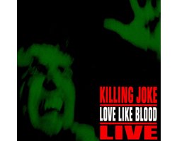 Love Like Blood Live
