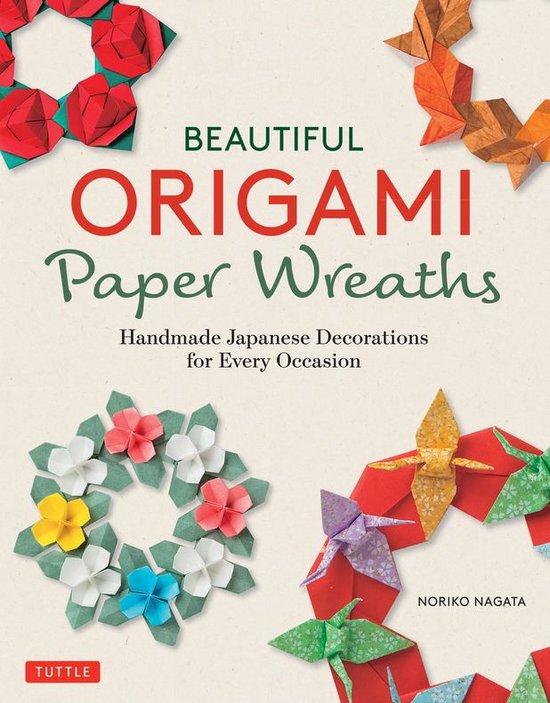 Beautiful Origami Paper Wreaths - cover