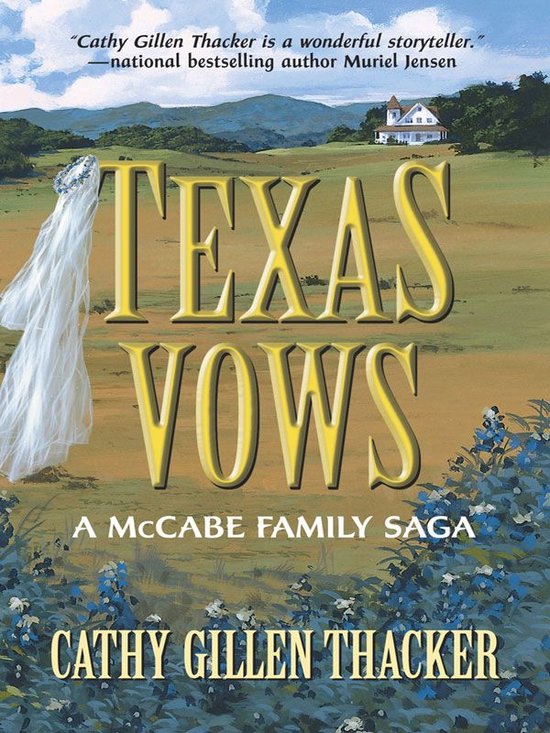 Texas Vows: A McCabe Family Saga - cover