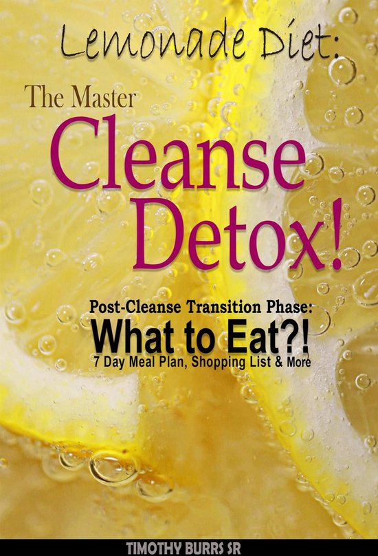 lemon detox drink diet Lemonade Diet The Master Cleanse Detox! Post