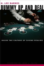 Gambling Studies Series - Dummy Up And Deal