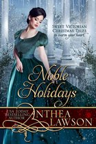 Historical Delights 2 - Noble Holidays