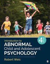 Samenvatting Introduction to Abnormal Child and Adolescent Psychology, ISBN: 9781071840627  NVO Psychopathologie