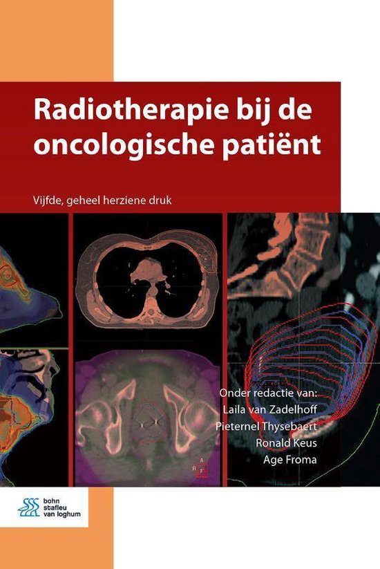 Radiotherapie Bij de Oncologische Patient