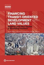 Urban Development -  Financing Transit-Oriented Development with Land Values